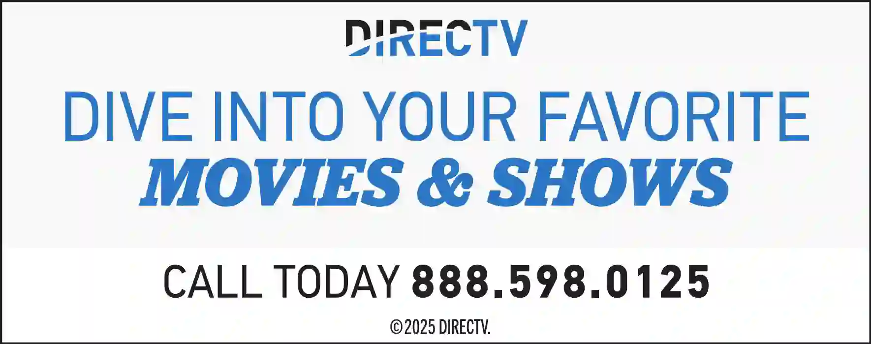 Television - Cable, CATV & Satellite print ad for DirecTV