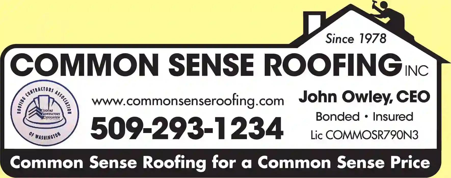 Roofing Contractors print ad for Common Sense Roofing Inc