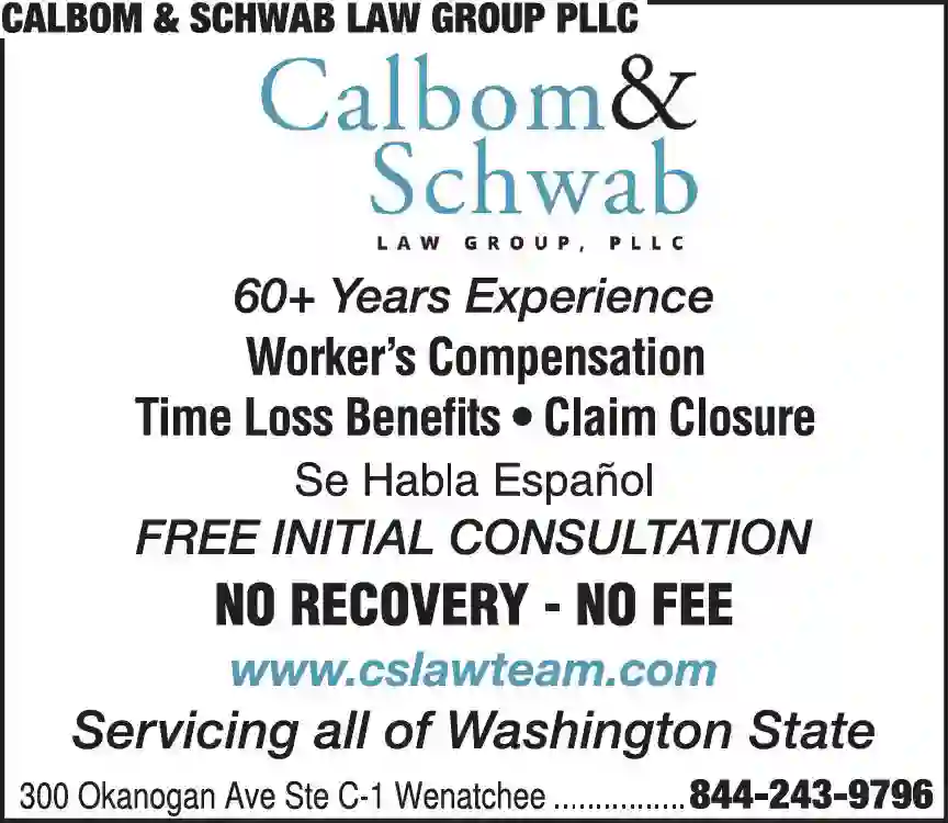 Attorneys - Workers Compensation print ad for Calbom & Schwab Law Group PLLC