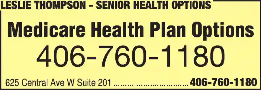 Insurance - Medicare print ad for Leslie Thompson - Senior Health Options
