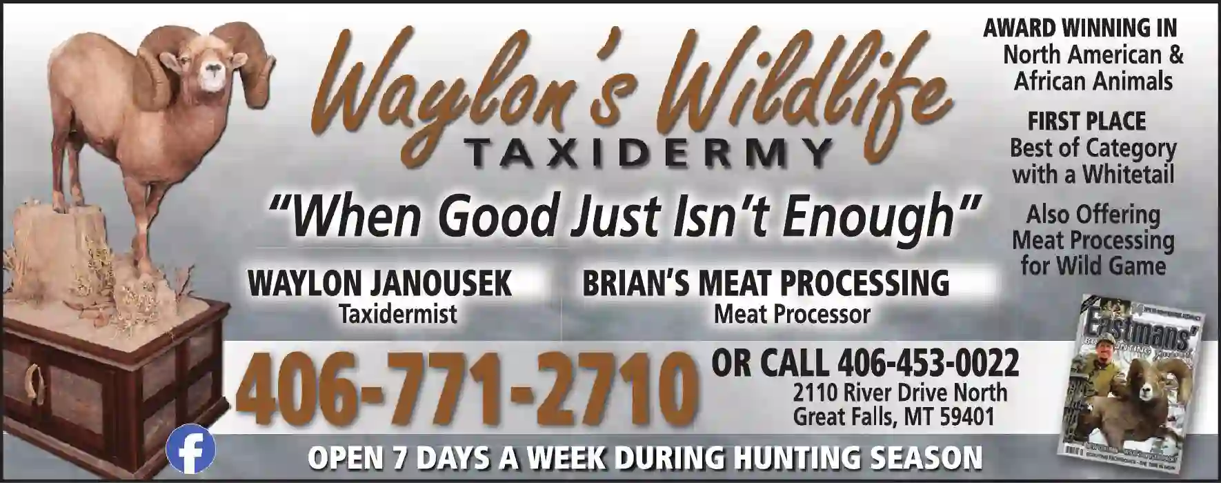 Taxidermists print ad for Waylon's Wildlife Taxidermy