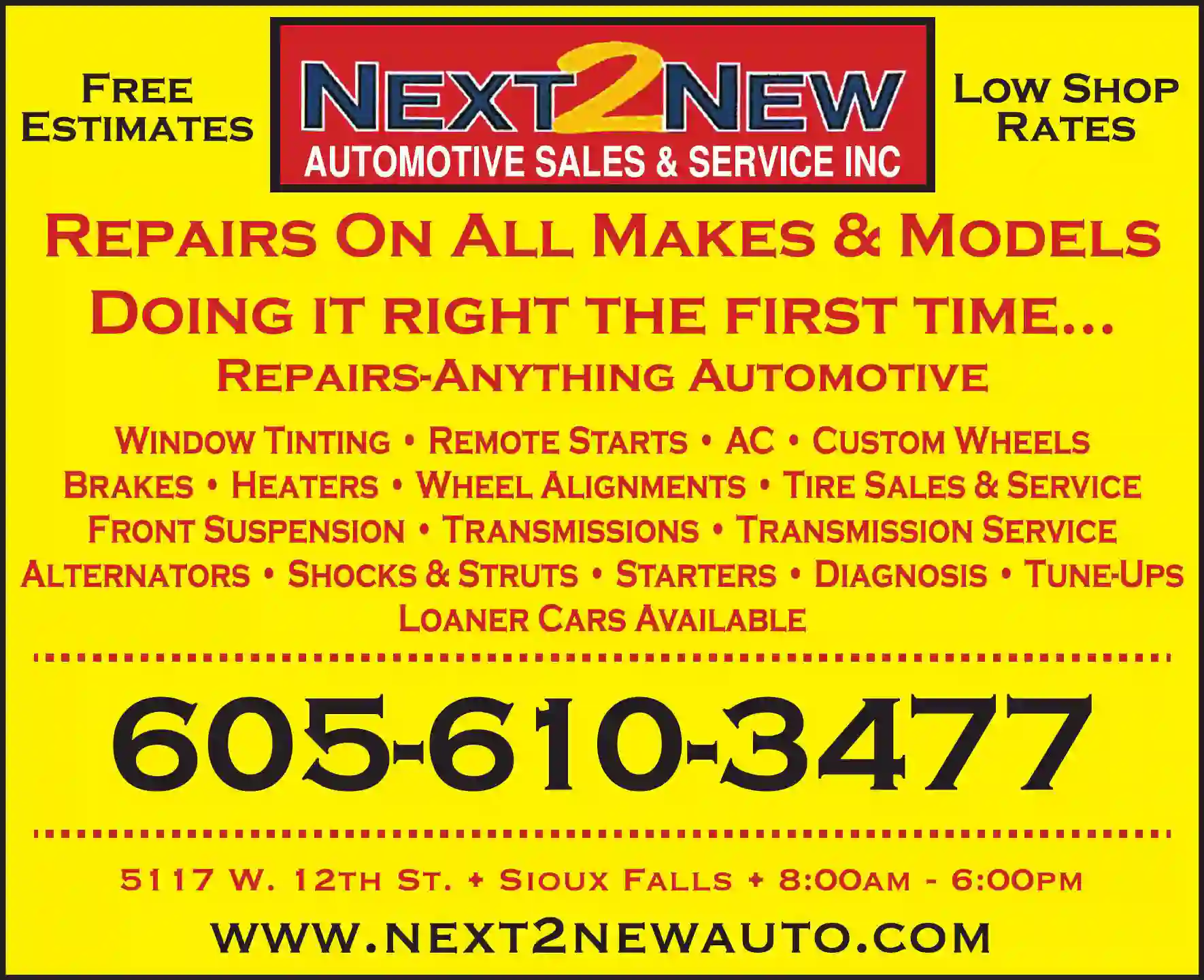 Auto Repair & Service print ad for Next2New Automotive Sales & Service Inc