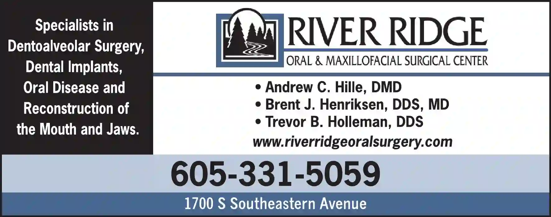 Dentists - Oral & Maxillofacial Surgeons print ad for River Ridge Oral & Maxillofacial Surgical Center