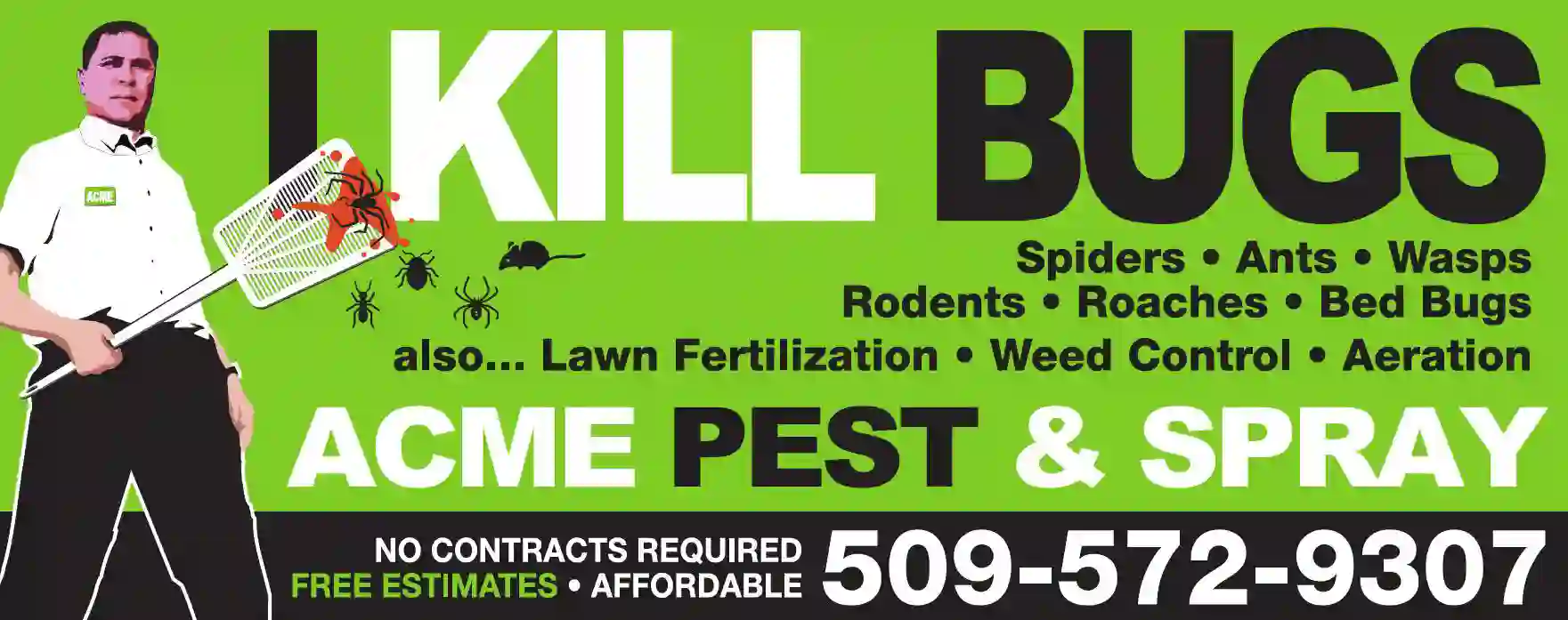 Pest Control Services print ad for Acme Pest & Spray