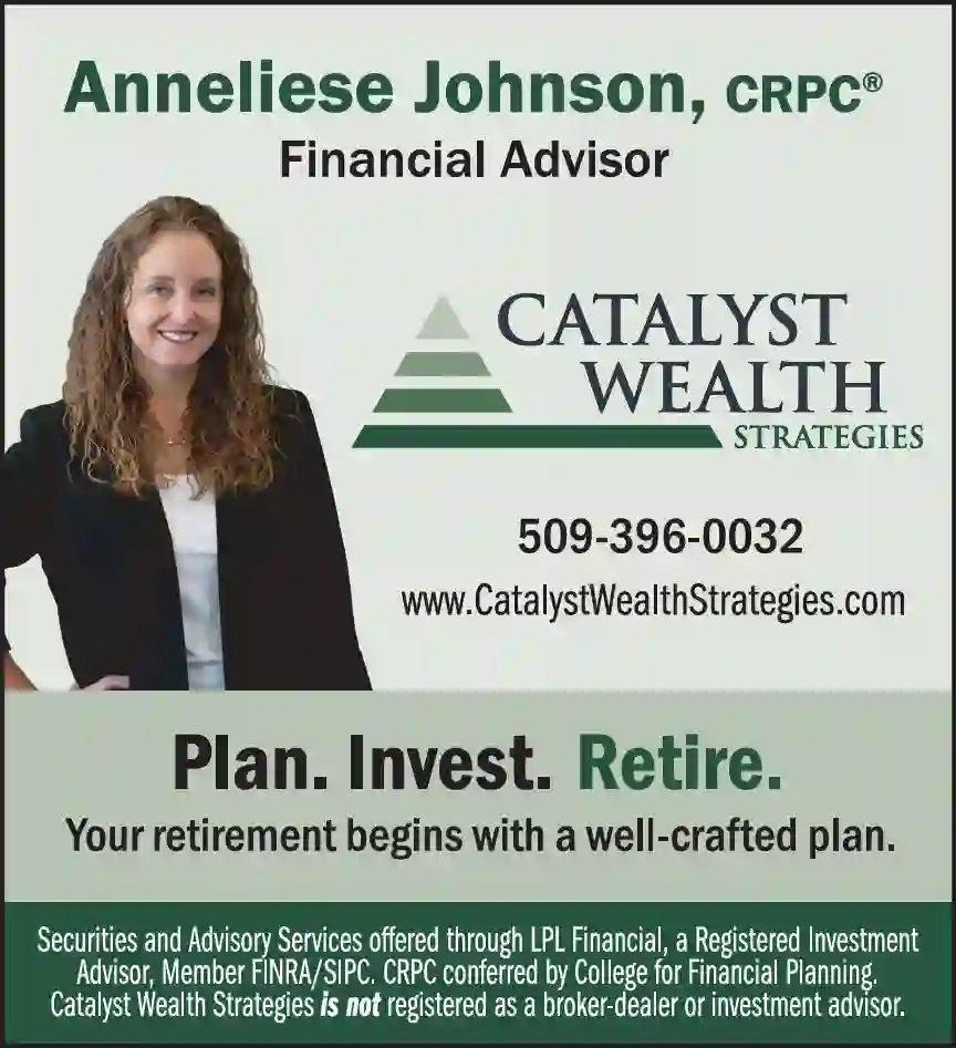 Retirement Planning Service print ad for Anneliese Johnson, CRPC  Catalyst Wealth Strategies