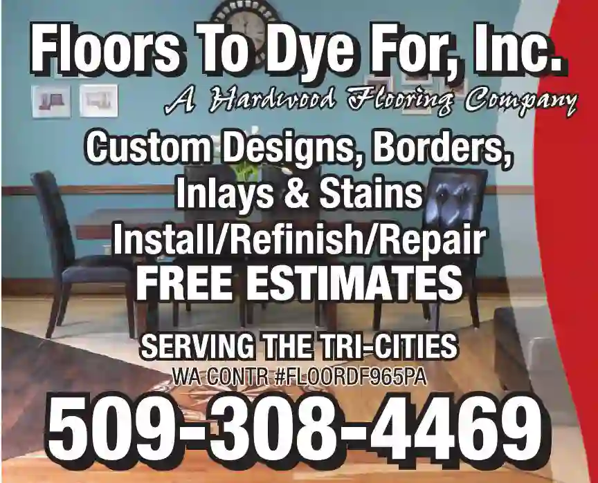 Floor - Install, Refinish & Resurface print ad for Floors To Dye For Inc