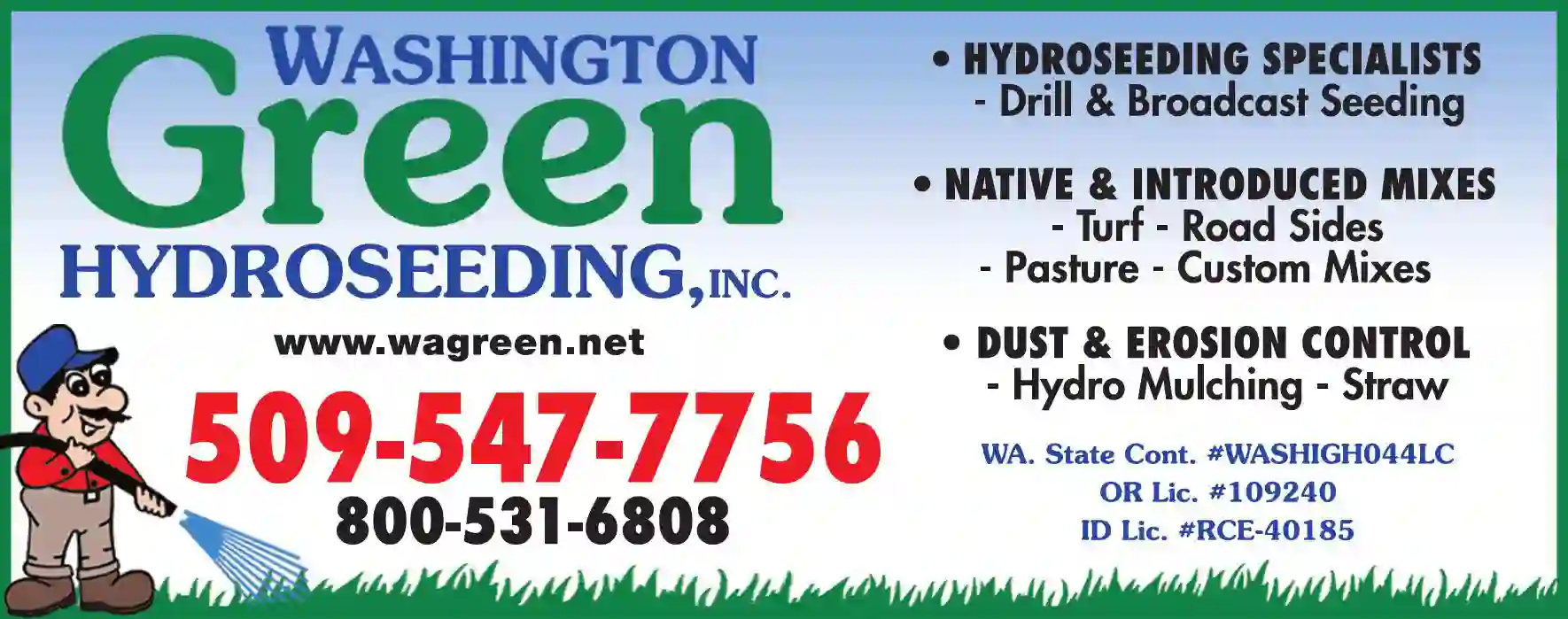 Hydroseeding print ad for Washington Green Hydroseeding Inc