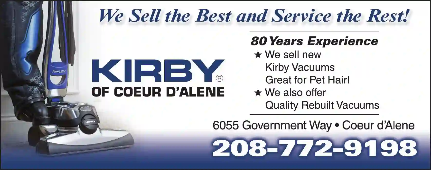 Vacuum Cleaners - Household - Dealers print ad for Kirby Of Coeur d'Alene