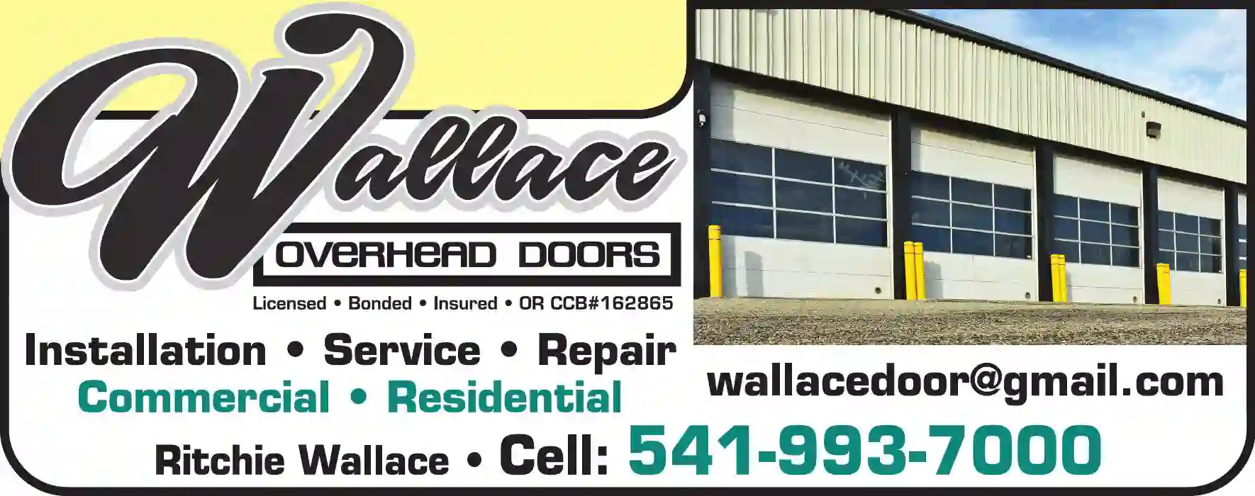 Garage Doors & Openers print ad for Wallace Overhead Doors