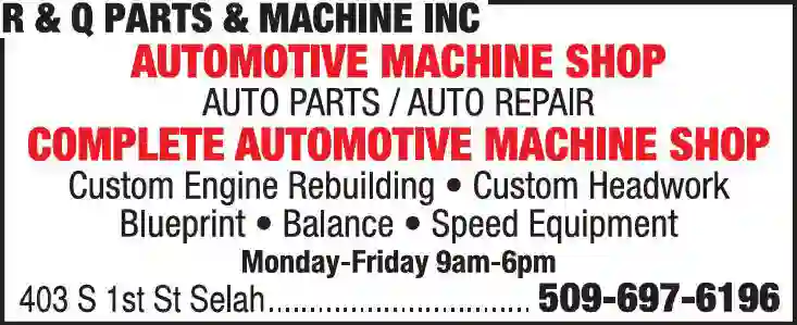 Auto Machine Shops print ad for R & Q Parts & Machine Inc