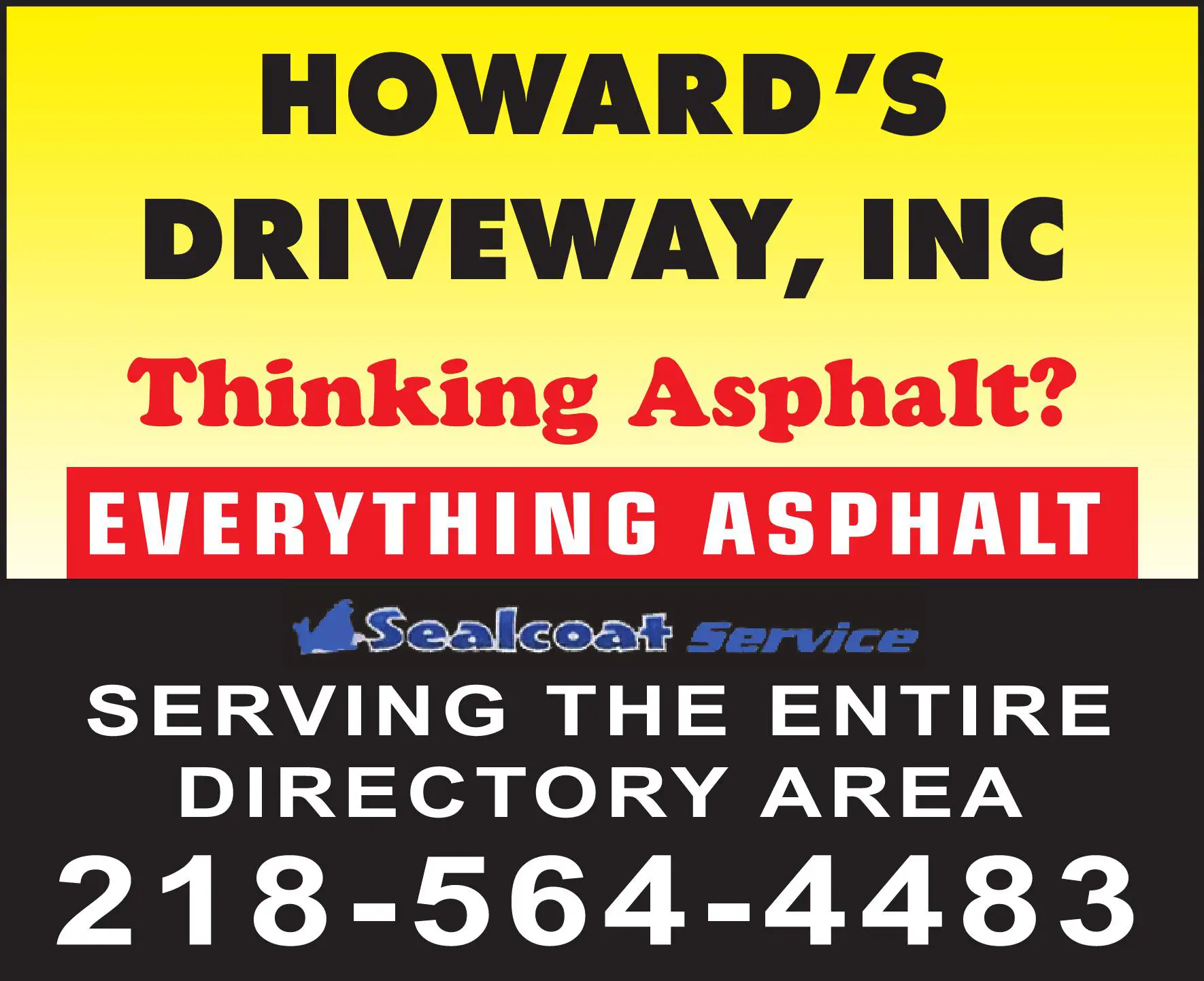 Paving Contractors print ad for Howard's Driveway Inc