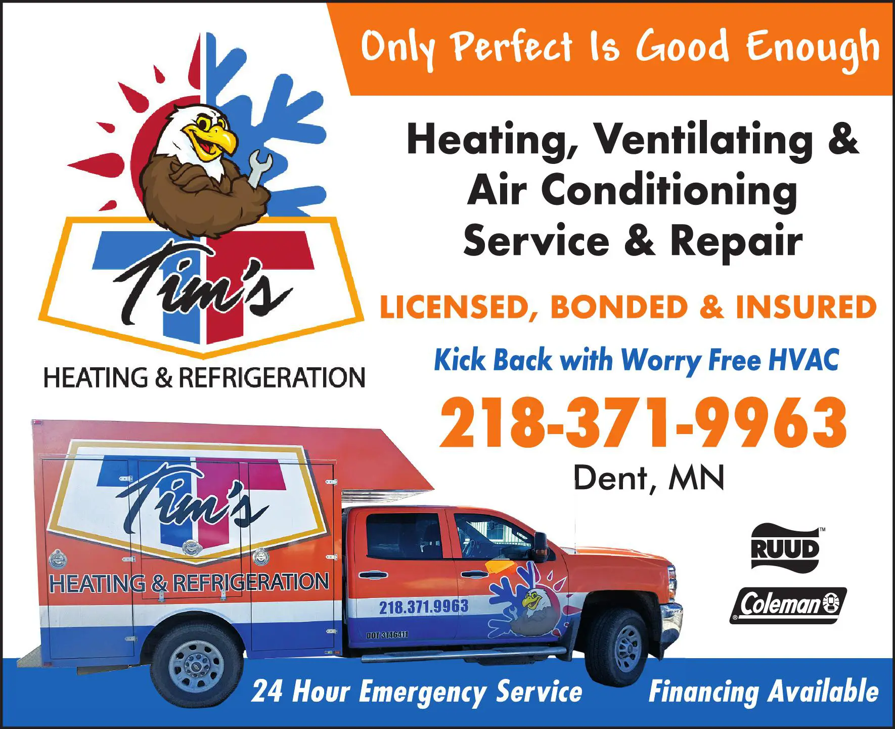 Heating Contractors print ad for Tim's Heating And Refrigeration