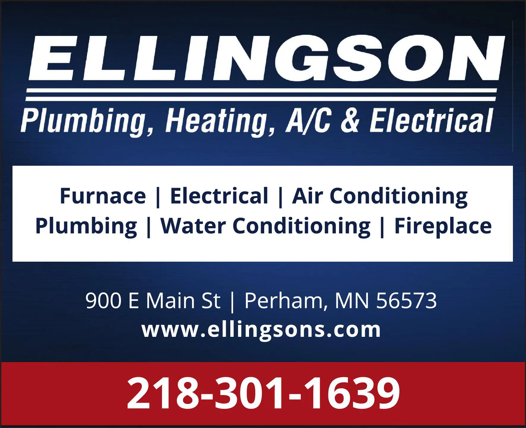 Furnaces - Heat - Sales & Service print ad for Ellingson Plumbing ^ Heating ^ A/C & Electrical