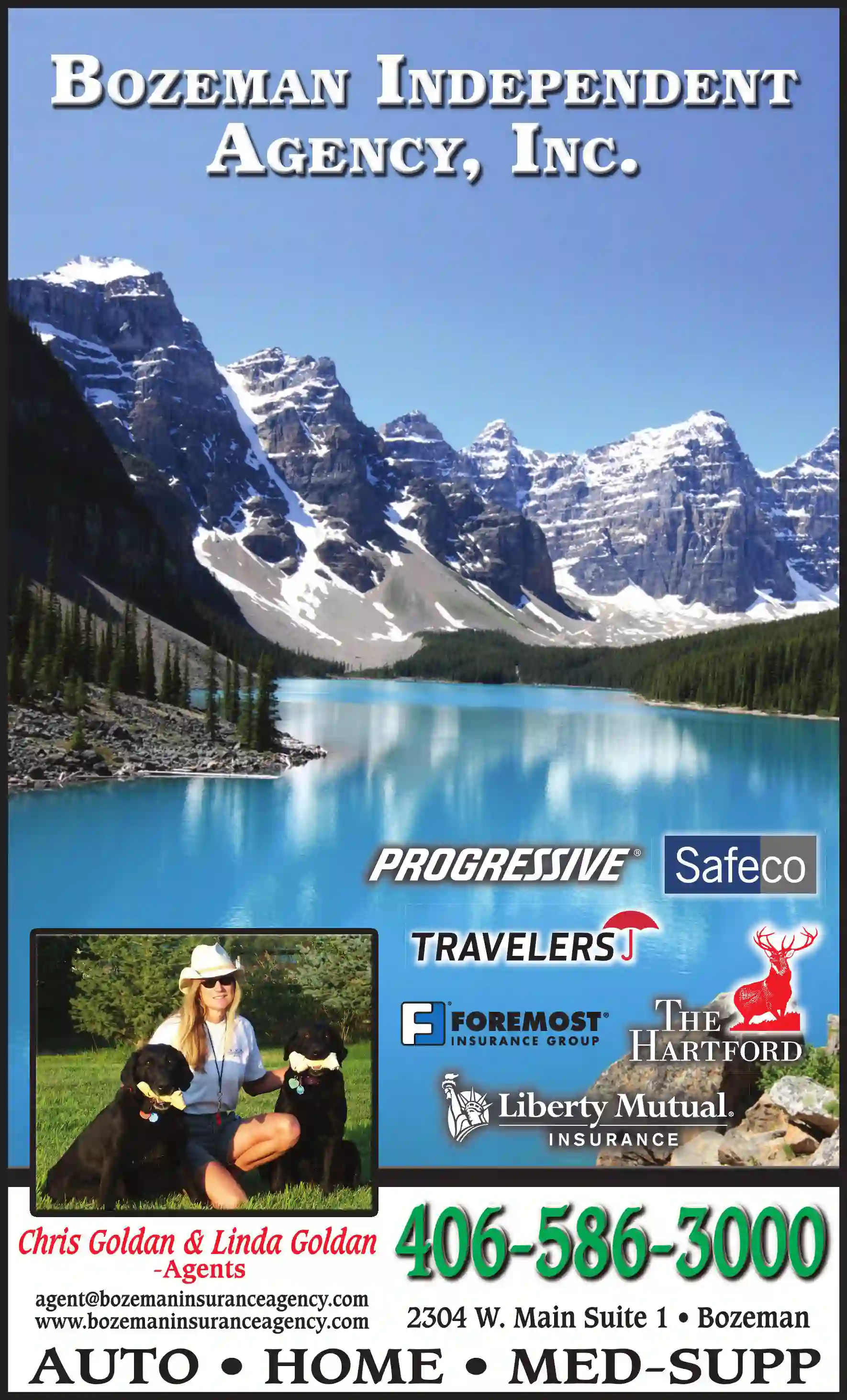 Insurance print ad for Bozeman Independent Agency Inc ^ Chris Goldan and Linda Goldan Agent