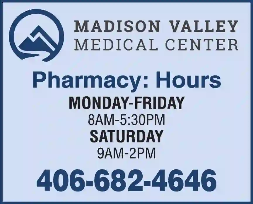 Pharmacies print ad for Madison Valley Medical Center