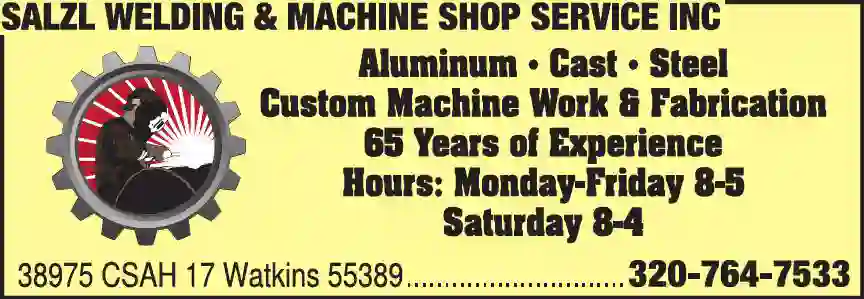 Machine Shops print ad for Salzl Welding & Machine Shop Service Inc