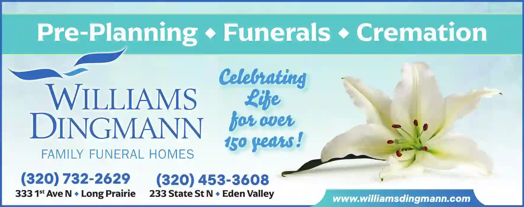 Funeral Homes & Directors print ad for Williams Dingmann Family Funeral Homes