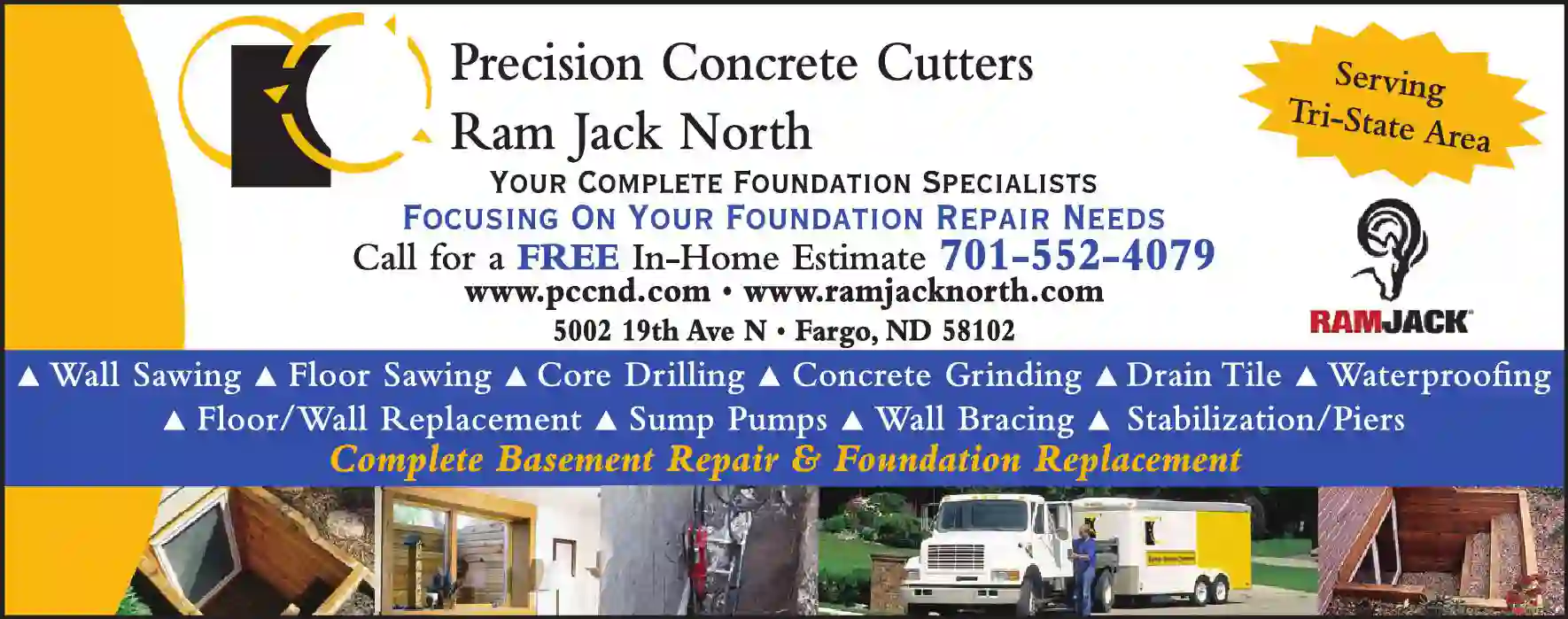 Basement Remodel & Repair print ad for Precision Concrete Cutters/Ram Jack North