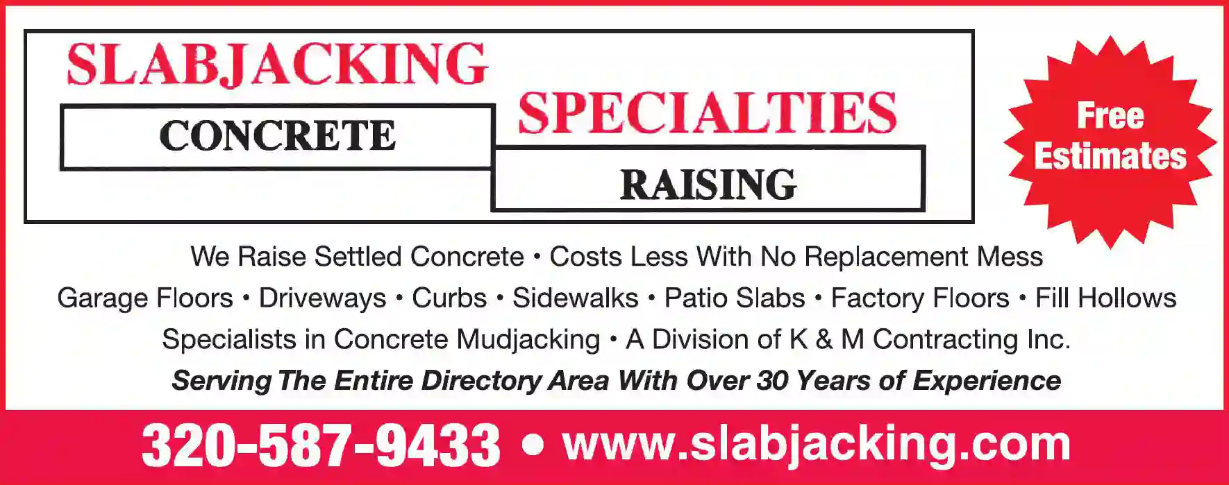 Concrete Raising print ad for Slabjacking Specialties