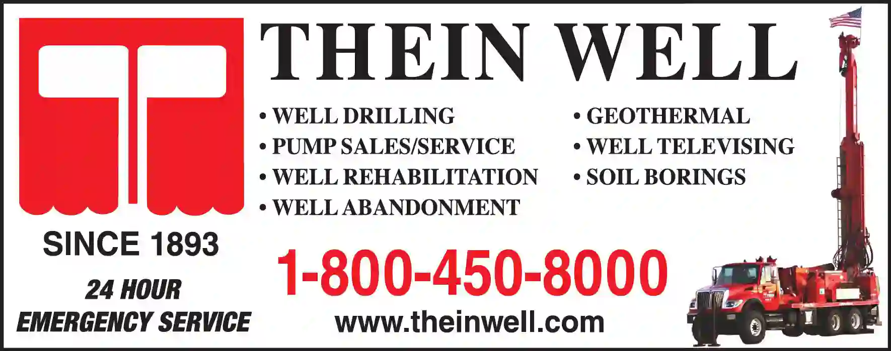 Well Drilling & Service print ad for Thein Well Co Inc