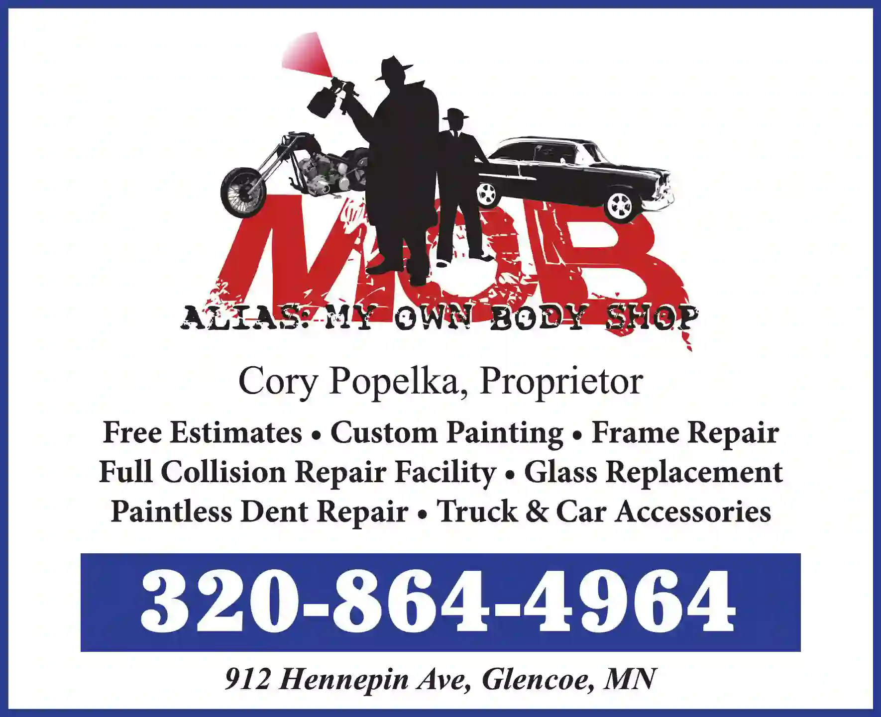 Auto Body Repair & Paint print ad for My Own Body Shop