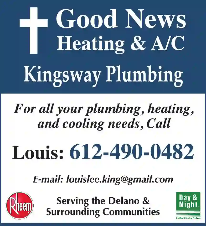 Plumbing Contractors print ad for Good News Heating & A/C ^ Kingsway Plumbing
