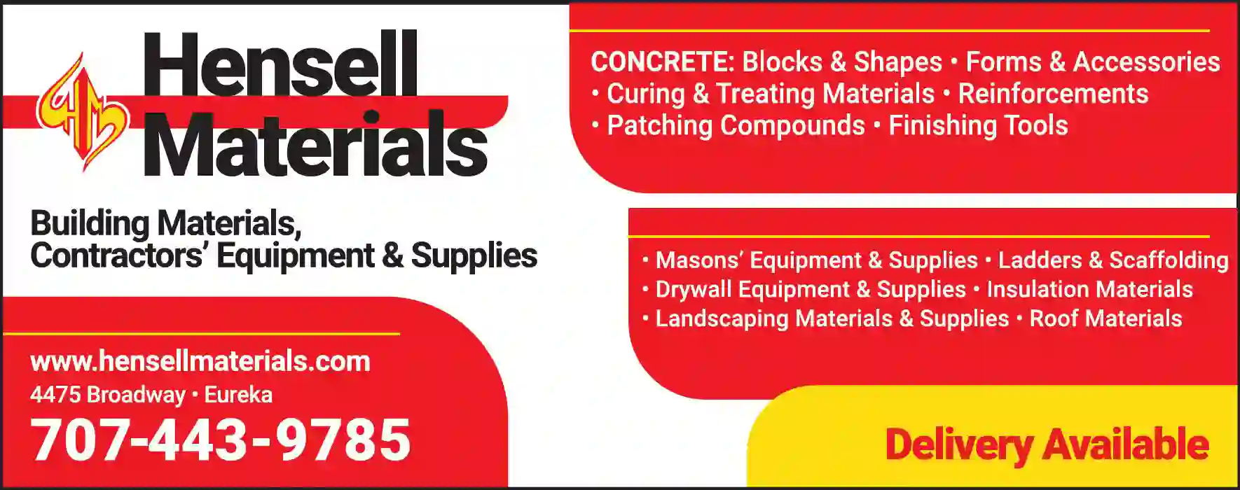 Building Materials - Retail print ad for Hensell Materials