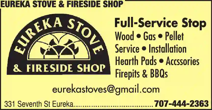 Stoves - Wood, Pellet, Gas, Etc print ad for Eureka Stove & Fireside Shop