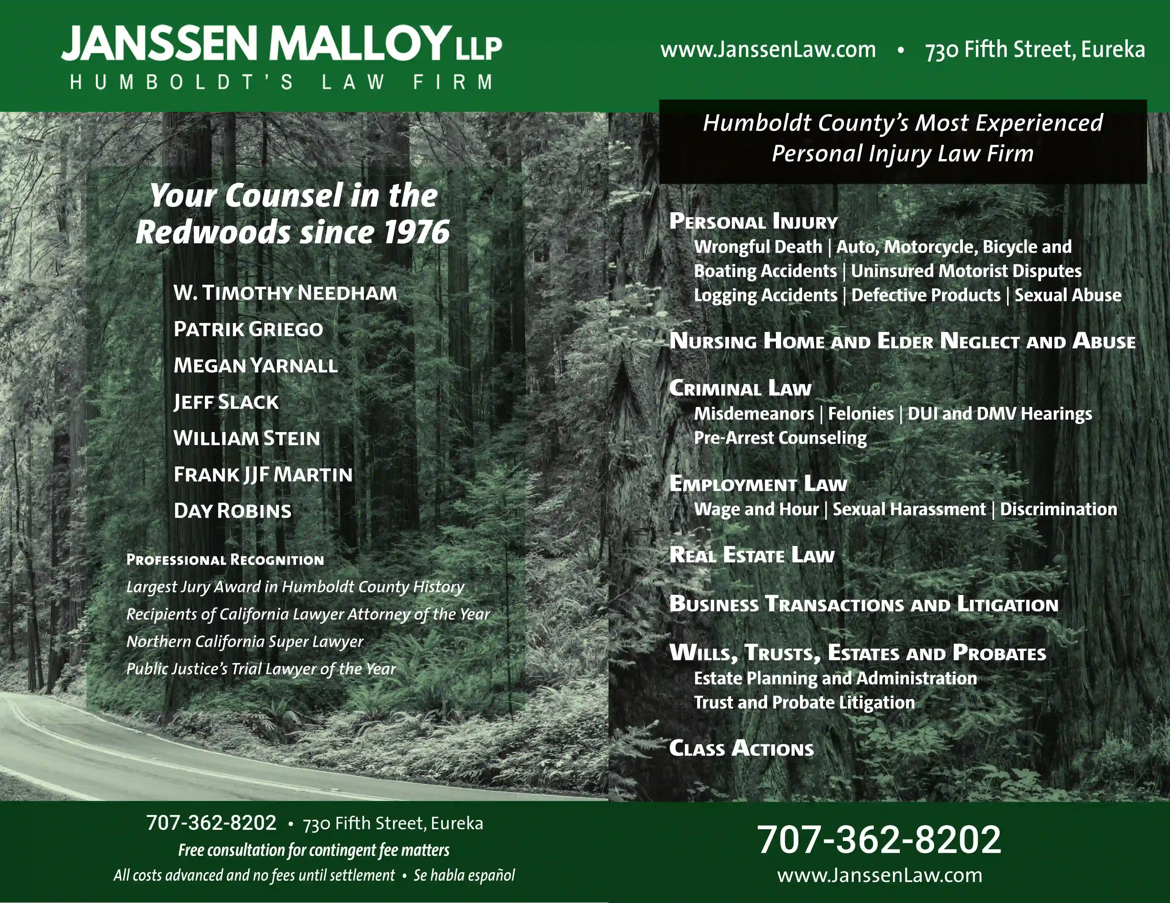 Attorneys print ad for Janssen Malloy LLP