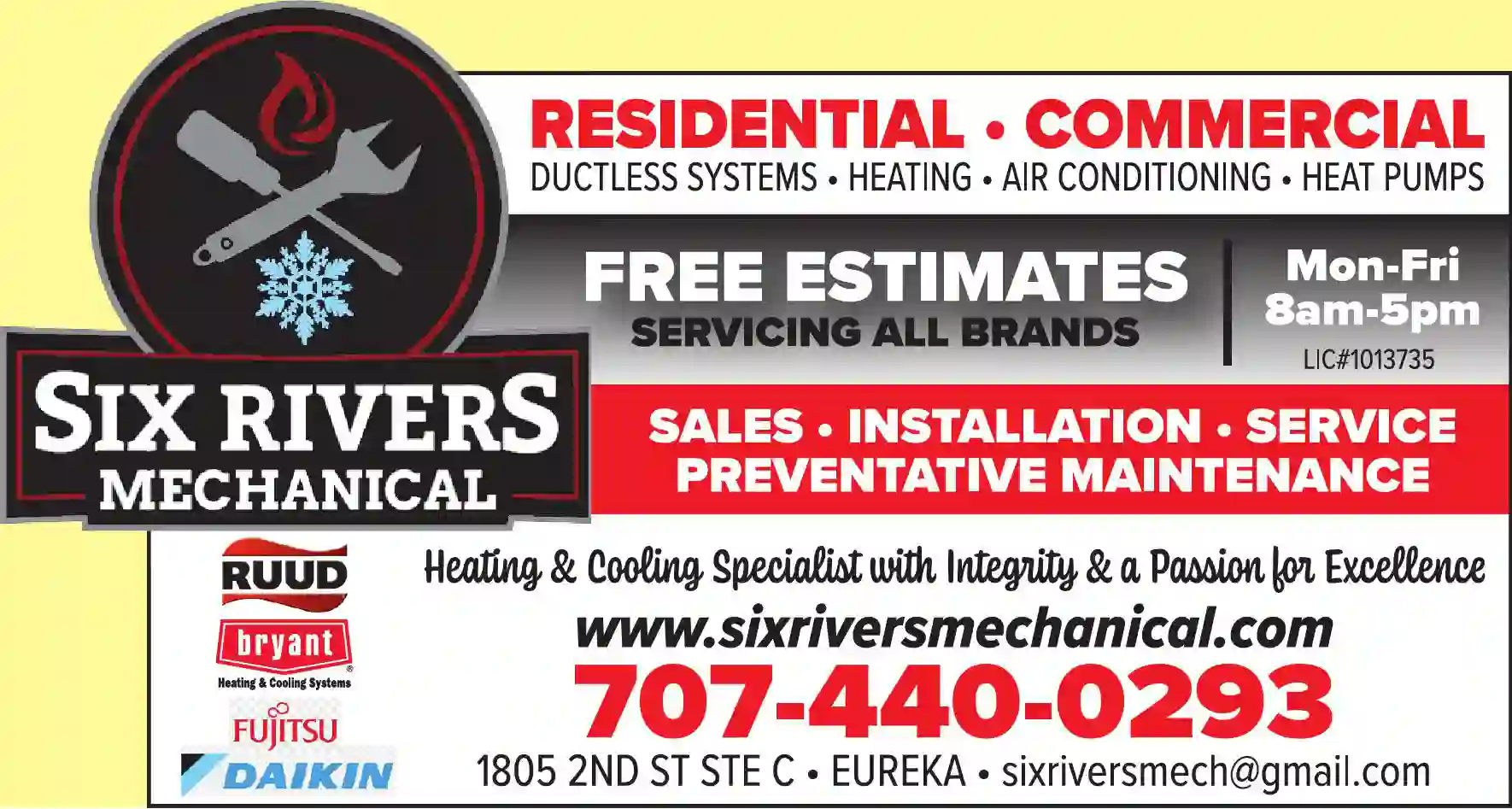 Furnaces - Heat - Sales & Service print ad for Six Rivers Mechanical