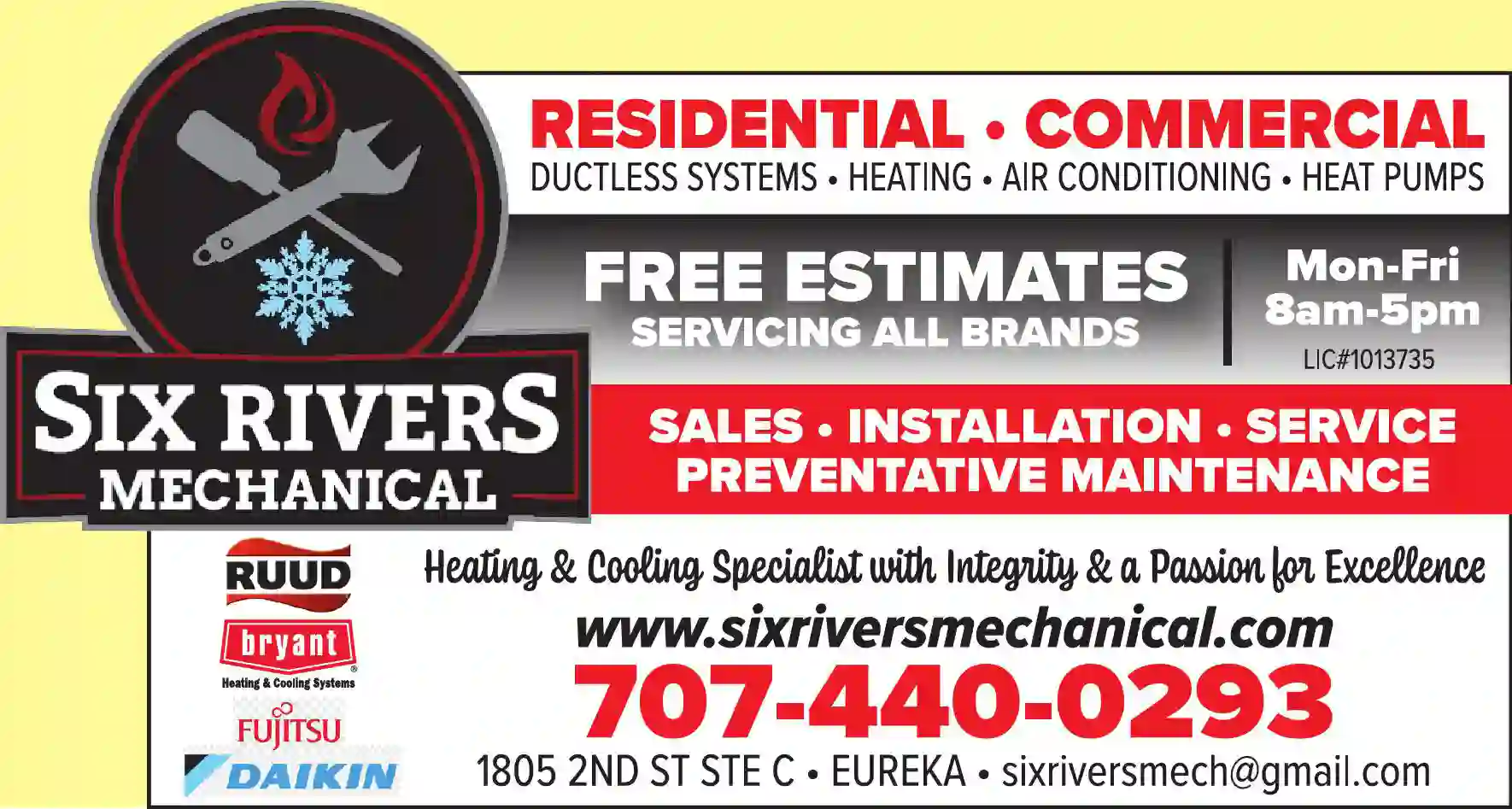 Heating Contractors print ad for Six Rivers Mechanical