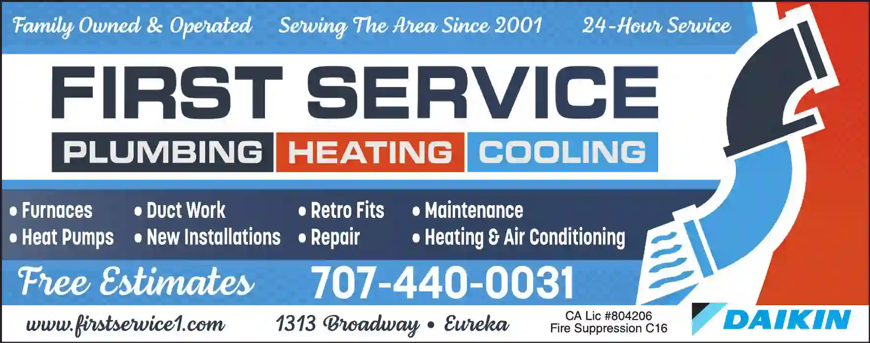 Furnaces - Heat - Sales & Service print ad for First Service Plumbing ^ Heating & Cooling