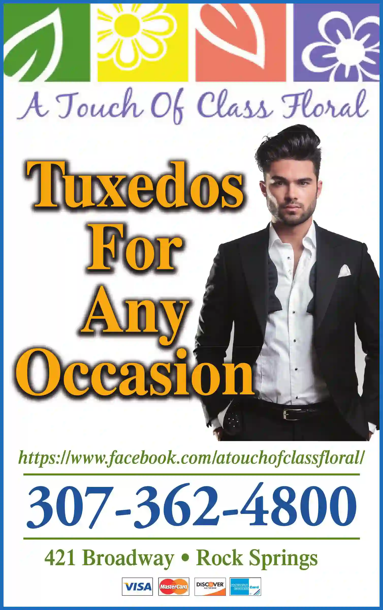Formal Wear print ad for A Touch Of Class...There Is A Difference