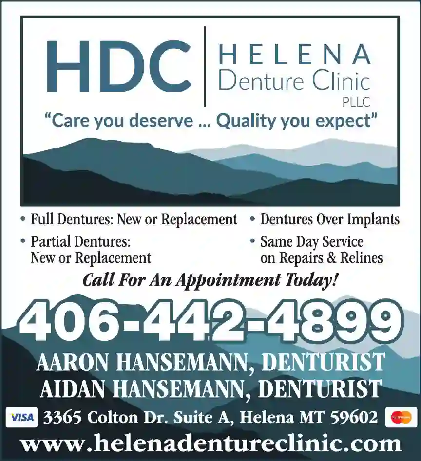 Denturists print ad for Helena Denture Clinic PLLC
