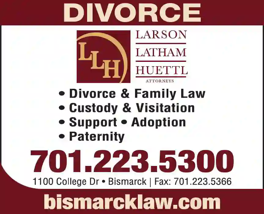 Attorneys - Divorce/Family/Guardianship print ad for Larson Latham Huettl Attorneys
