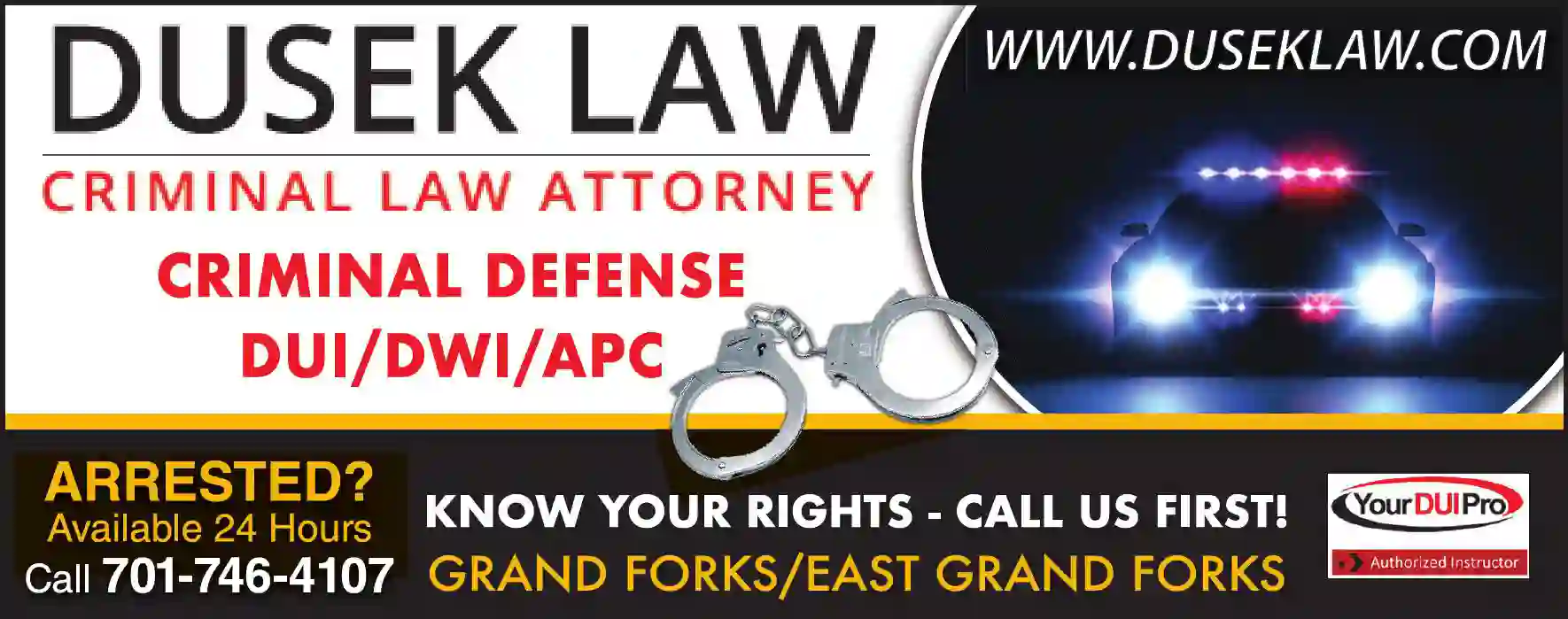 Attorneys - Driving (DUI-DWI) print ad for Dusek Law PC